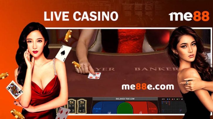 Giới thiệu Live Casino Me88